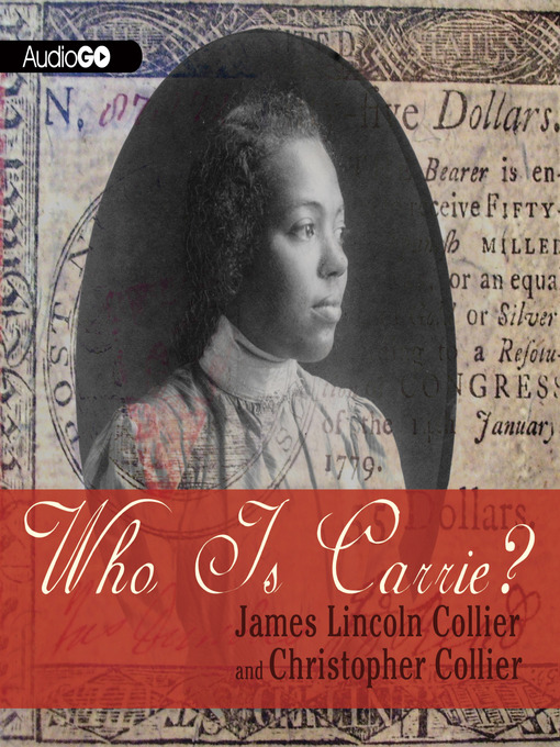 Title details for Who Is Carrie? by James Lincoln Collier - Available